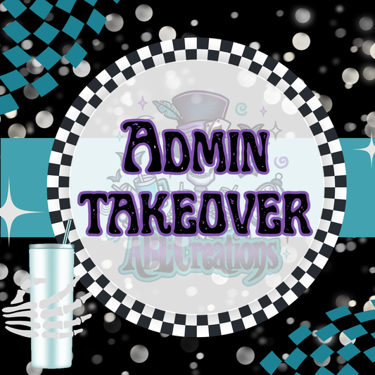 Admin Takeover Event